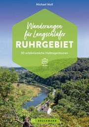 Wanderungen für Langschläfer Ruhrgebiet Moll, Michael 9783734320668