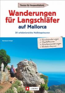 Wanderungen für Langschläfer auf Mallorca Irlinger, Bernhard 9783862462803