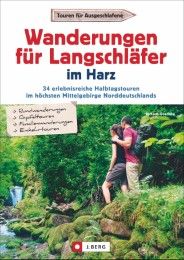 Wanderungen für Langschläfer im Harz Goedeke, Richard 9783862465590