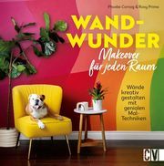 Wand-Wunder - Makeover für jeden Raum Cornog, Phoebe/Prima, Roxy 9783838838236
