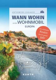 Wann wohin mit dem Wohnmobil Europa Lammert, Andrea/Breda, Oliver/Fischer, Robert u a 9783969651087