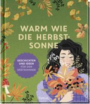 Warm wie die Herbstsonne Kristin Funk 9783629009791