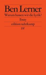 Warum hassen wir die Lyrik? Lerner, Ben 9783518127681