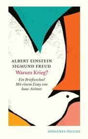 Warum Krieg? Einstein, Albert/Freud, Sigmund 9783257261837