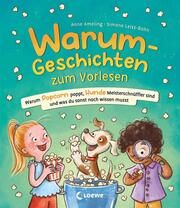 Warum-Geschichten zum Vorlesen Ameling, Anne 9783743213203