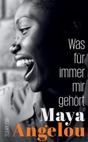 Was für immer mir gehört Angelou, Maya 9783518470824