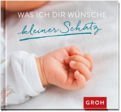 Was ich dir wünsche kleiner Schatz  9783848514274