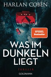 Was im Dunkeln liegt Coben, Harlan 9783442494866