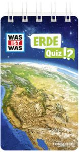 WAS IST WAS Quiz Erde Marti, Tatjana 9783788677770