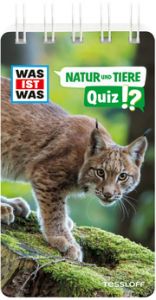 WAS IST WAS Quiz Natur und Tiere Tessloff Verlag Ragnar Tessloff GmbH & Co KG 9783788677831
