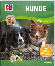 WAS IST WAS Stickerheft Hunde Langbein, Carolin 9783788676391