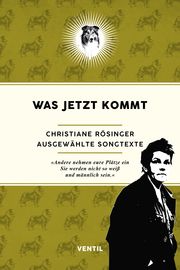 Was jetzt kommt Rösinger, Christiane 9783955751838