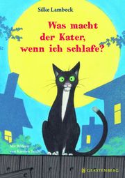 Was macht der Kater, wenn ich schlafe? Lambeck, Silke 9783836960953