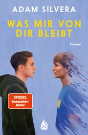 Was mir von dir bleibt Silvera, Adam 9783038802112