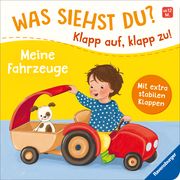 Was siehst du? Klapp auf, klapp zu! Meine Fahrzeuge Grimm, Sandra 9783473418176