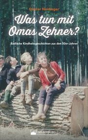 Was tun mit Omas Zehner? Neidinger, Günter 9783842522336