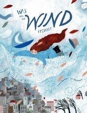 Was uns der Wind erzählt Buchart, Anita/Mossbauer, Lili 9783903408142