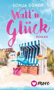 Watt'n Glück Dünen, Sonja 9783987510465