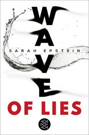 Wave of Lies Epstein, Sarah 9783733506926