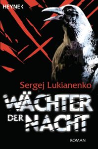 Wächter der Nacht Lukianenko, Sergej 9783453530805