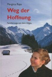 Weg der Hoffung Raps, Margitta 9783888810848