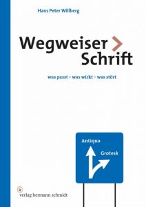Wegweiser Schrift Willberg, Hans Peter 9783874398893