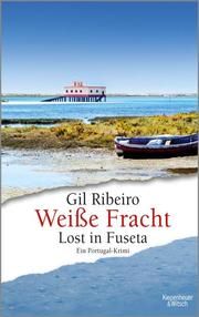 Weiße Fracht Ribeiro, Gil 9783462052688