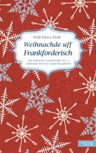 Weihnachde uff Frankforderisch Wulf-Dieter Preiss 9783737404693