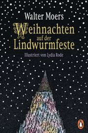 Weihnachten auf der Lindwurmfeste Moers, Walter 9783328105107