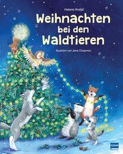 Weihnachten bei den Waldtieren Kraljic, Helena 9783741527432