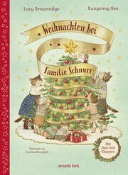 Weihnachten bei Familie Schnurr Brownridge, Lucy 9783219120127