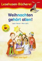 Weihnachten gehört allen! - Silbenhilfe Yawari, Leyla 9783863161637