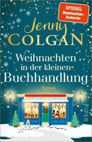 Weihnachten in der kleinen Buchhandlung Colgan, Jenny 9783492318211