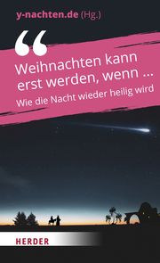 Weihnachten kann erst werden, wenn ... Antonia Lelle/Christoph Naglmeier-Rembeck/Franca Spies 9783451395406