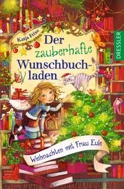 Weihnachten mit Frau Eule Frixe, Katja 9783751301220