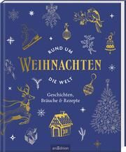 Weihnachten rund um die Welt  9783845860305