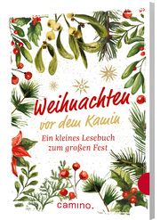 Weihnachten vor dem Kamin Redaktion Camino 9783961571505