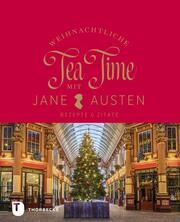 Weihnachtliche Tea Time mit Jane Austen  9783799520560