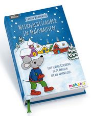 Weihnachtszauber in Maushausen Wildermuth, Christa 9783982327105
