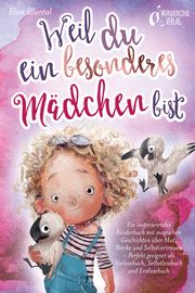 Weil du ein besonderes Mädchen bist Ellental, Elisa 9783989351509