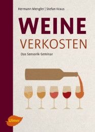 Weine verkosten Mengler, Hermann/Kraus, Stefan 9783800103256