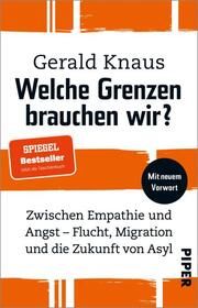 Welche Grenzen brauchen wir? Knaus, Gerald 9783492320276