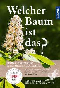 Welcher Baum ist das? Mayer, Joachim/Schwegler, Heinz-Werner 9783440159767