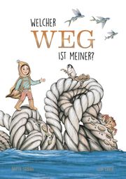 Welcher Weg ist meiner? Sabbag, Britta 9783948638801