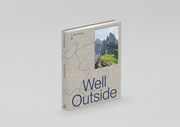 Well Outside - To the Peaks Konz, Alexander/Konz, Sarah/Lusch, Matthias u a 9783947747290