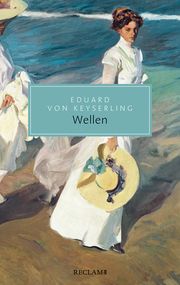 Wellen Keyserling, Eduard von 9783150207246