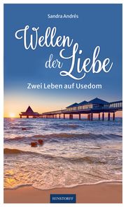 Wellen der Liebe Andrés, Sandra 9783356025071