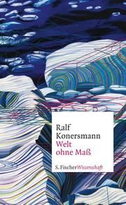 Welt ohne Maß Konersmann, Ralf 9783103974737