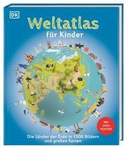 Weltatlas für Kinder Martin Lehr 9783831048823