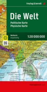 Weltkarte, politisch - physisch, 1:20.000.000, gefaltet, freytag & berndt freytag & berndt 9783707923018